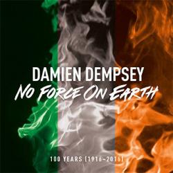Buy Online Damien Dempsey - No Force On Earth