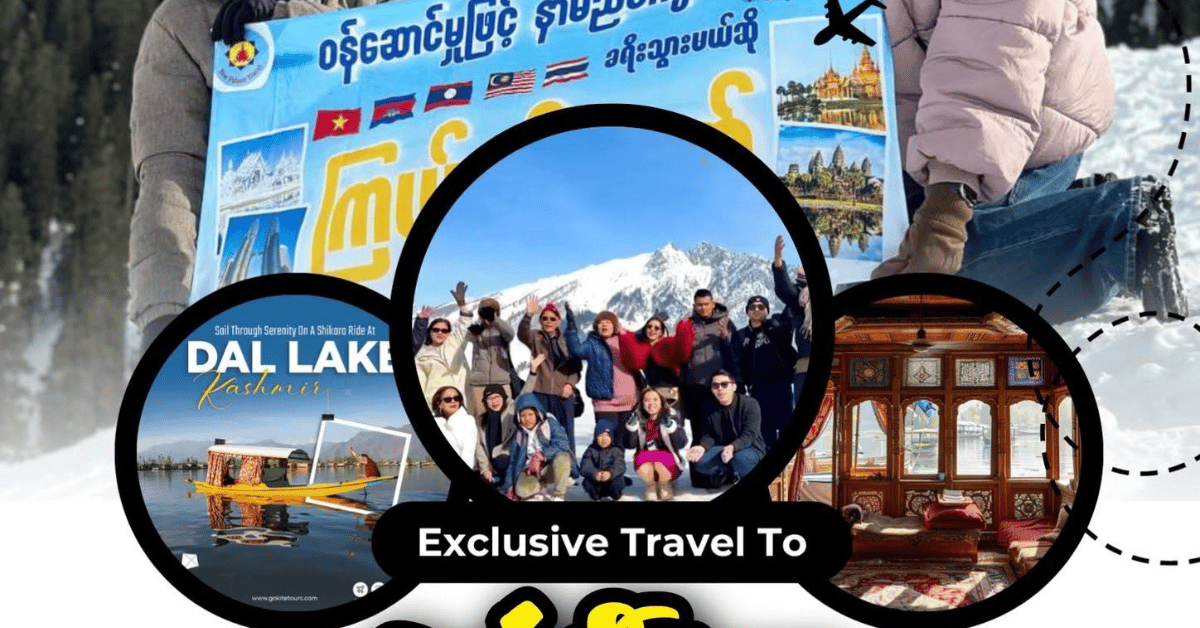 Yangon - New Delhi - Kashmir trip