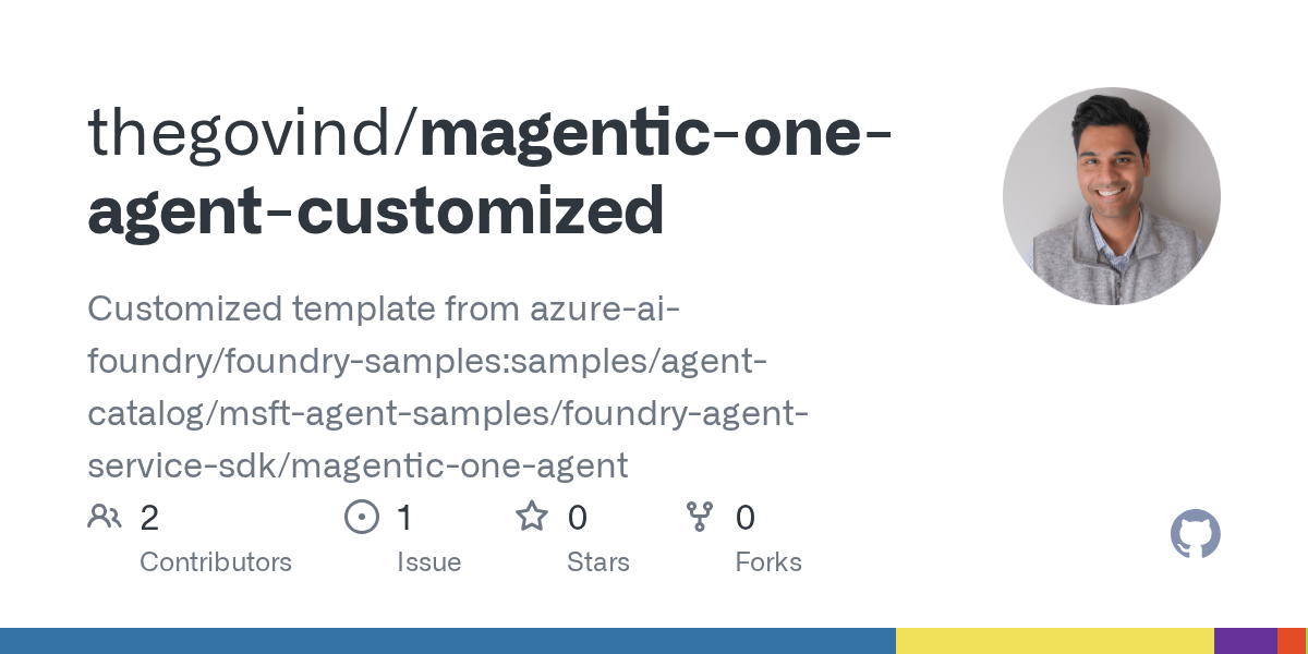 Magentic One Agent Customized