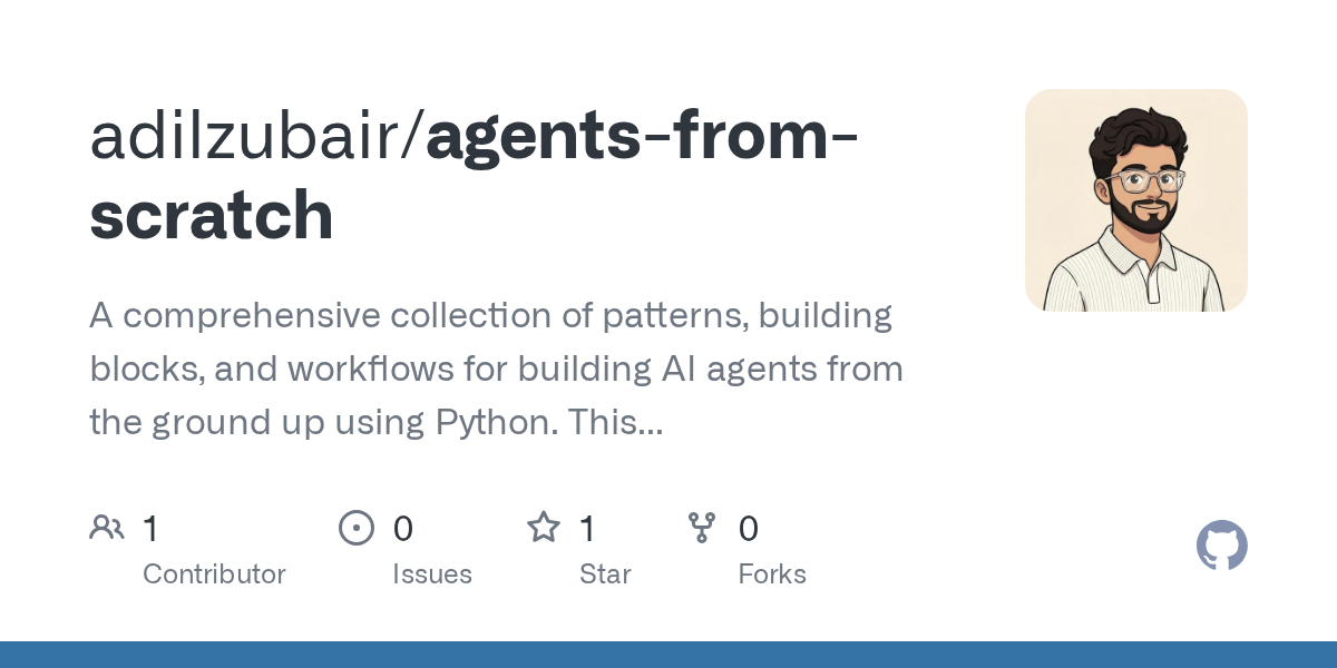 Agents From Scratch