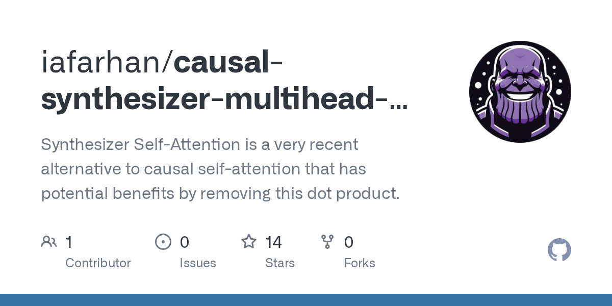 Causal Synthesizer Multihead Attention