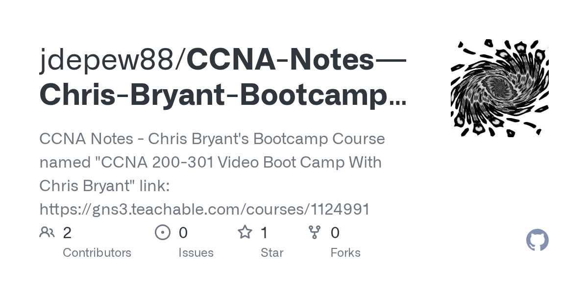 CCNA-Notes---Chris-Bryant-Bootcamp-Course