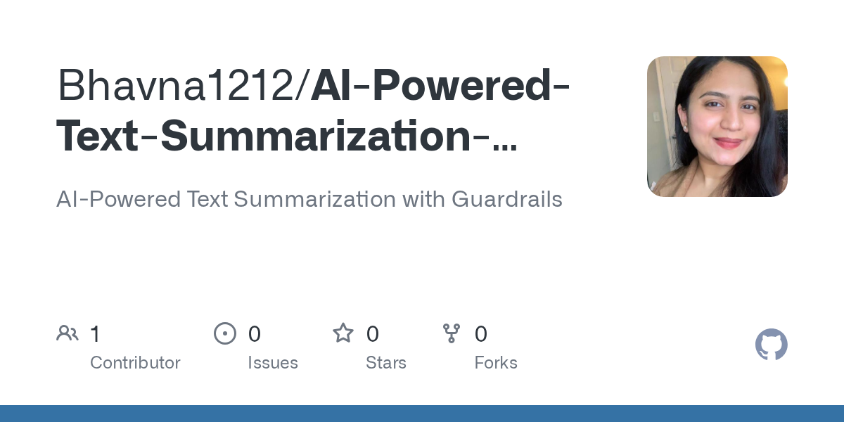 AI-Powered-Text-Summarization-with-Guardrails-