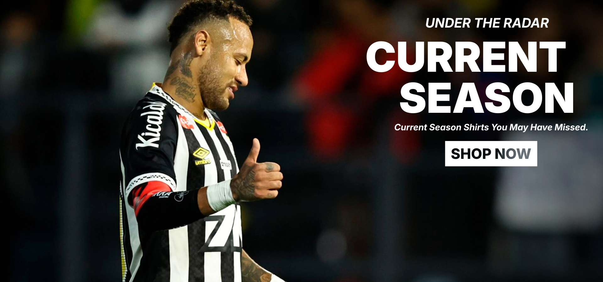 Shop Current Season Under the radar