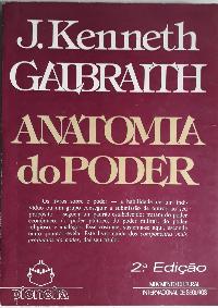 Anatomia do Poder de J. Kenneth Galbraith pela Pioneira (1986)