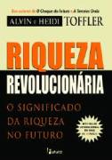 Livro Administração Riqueza Revolucionária de Alvin Toffler e Heifi Toffler pela Futura (2007)
