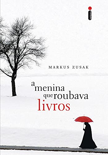 A Menina Que Roubava Livros de Markus Zusak pela Intrinseca (2007)
