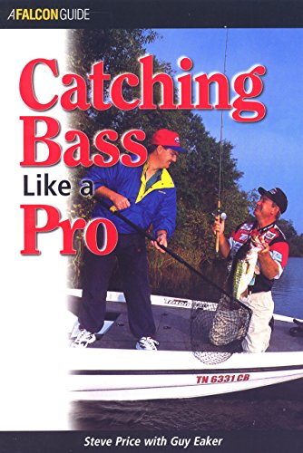 Catching Bass Like A Pro de Steve Price, Guy Eaker pela Falcon (2000)
