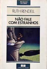 Não fale com estranhos de Ruth Rendell pela Best Seller (1987)
