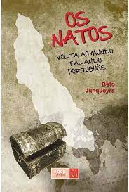 Os Natos A Volta Ao Mundo Falando Português 549 de Beto Junqueyra pela Companhia Nacional (2012)