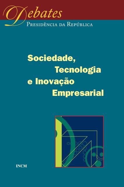 Sociedade, Tecnologia e Inovação Empresarial de Não Consta pela INcM (2000)
