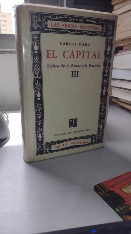 El Capital: Crítica De La Economía Política - Libro III de Carlos Marx pela Fondo de Cultura Económica (1968)