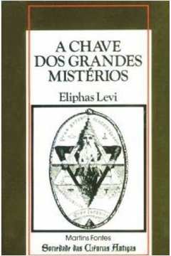 Livro A Chave dos Grandes Mistérios de Eliphas Levi pela Martins Fontes