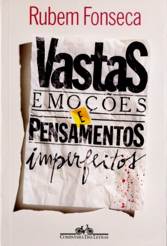 Livro Literatura Brasileira Vastas Emoções e Pensamentos Imperfeitos de Rubem Fonseca pela Companhia das Letras (1988)
