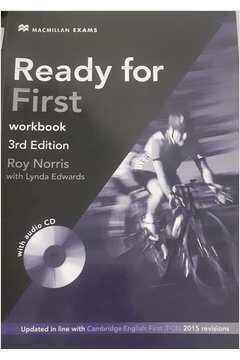 Livro Ensino de Idiomas Ready For First Workbook With Key de Roy Norris e Lynda Edwards pela Macmillan Exams (2013)
