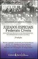Juizados Especiais Federais Cíveis de Guilherme Bollorini Pereira pela Lumen Juris (2006)