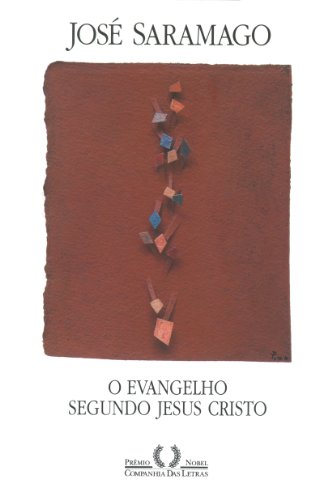 O Evangelho Segundo Jesus Cristo de José Saramago pela Companhia das Letras (1999)
