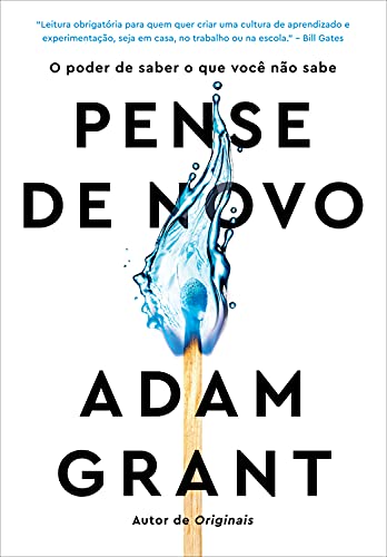 Pense De Novo - O Poder De Saber O Que Voce Nao Sabe de Grant, Adam pela Sextante (2020)