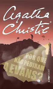 Livro de Bolso Literatura Estrangeira Por Que Não Pediram a Evans? Pocket 545 de Agatha Christie pela L&pm Pocket (2015)