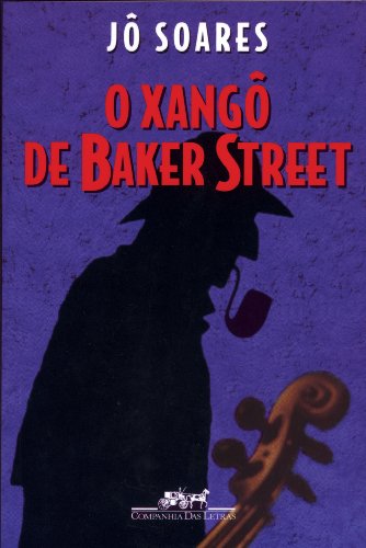 Livro Literatura Brasileira O Xangô de Baker Street de Jô Soares pela Companhia das Letras (1995)
