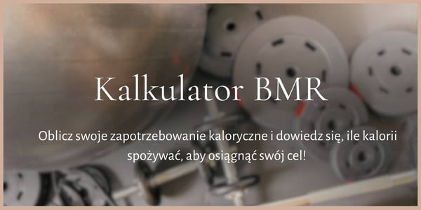Kalkulator-zapotrzebowania-kalorycznego-BMR-1