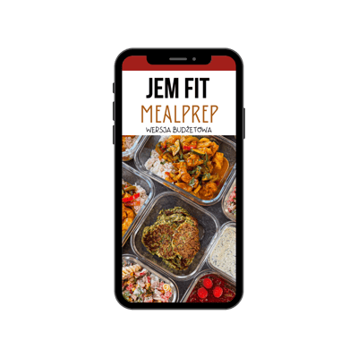 Jem Fit Meal Prep - jadłospis na 30 dni, cz.2, wersja budżetowa