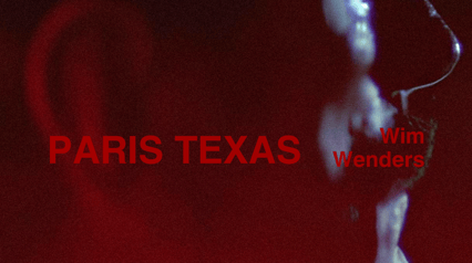 Показ «PARIS, TEXAS» с лекцией и обсуждением (в оригинале с русскими субтитрами)