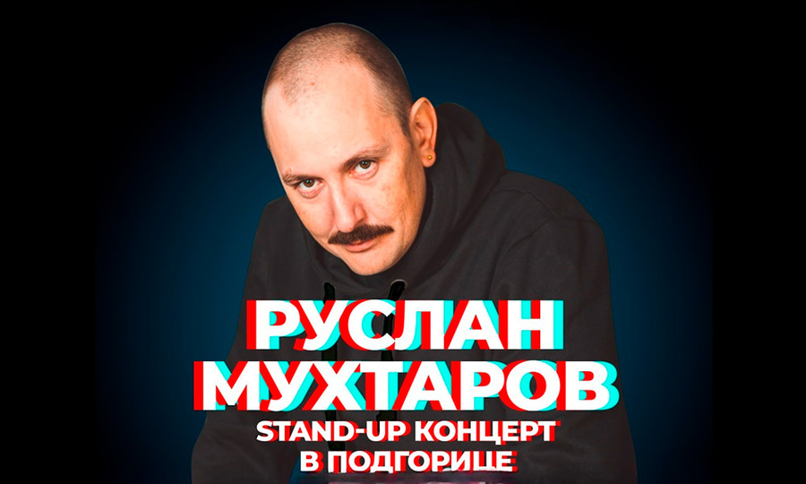 Event poster: Ruslan Mukhtarov. Stand-up concert in Podgorica