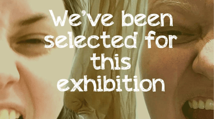 We've been selected for this exhibition