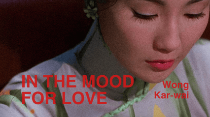 Показ «IN THE MOOD FOR LOVE» с лекцией и обсуждением (в оригинале с русскими субтитрами)