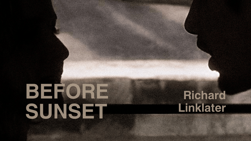 Event poster: Screening of "BEFORE SUNSET" with a lecture and discussion (in original with Russian subtitles)