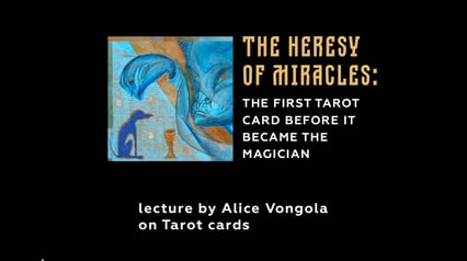 Heresy of Miracles: The first Tarot card before becoming the Magician