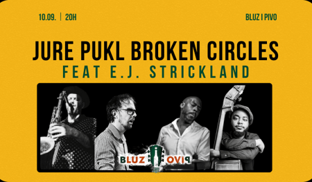 Jure Pukl Broken Circles feat E.J. Strickland