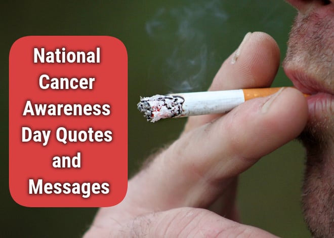 National Cancer Awareness Day Quotes and Messages – 2023