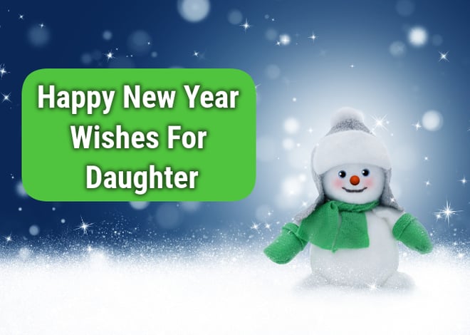 Happy New Year Wishes For Daughter