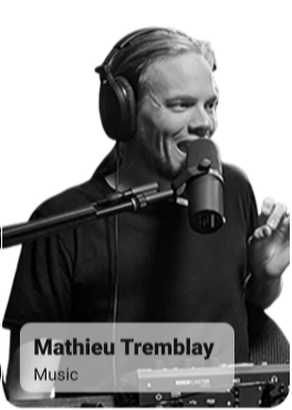 Mathieu Tremblay, Music