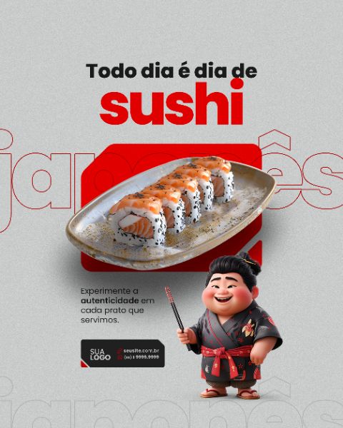 SOCIAL MEDIA - SUSHI - TODO DIA É DIA DE SUSHI