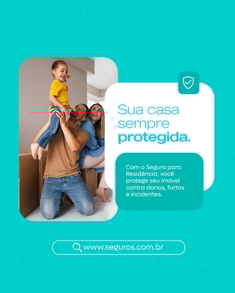 SEGURO PROTEÇÃO CASA SOCIAL MEDIA FEED PSD EDITÁVEL