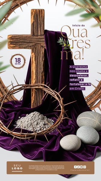 INÍCIO DA QUARESMA 18 DE FEVEREIRO STORY SOCIAL MEDIA PSD EDITÁVEL 7