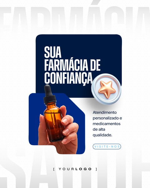 SUA FARMÁCIA DE CONFIANÇA FARMÁCIA E DROGARIA SOCIAL MEDIA PSD EDITÁVEL