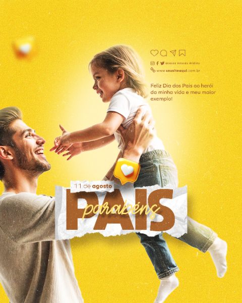 11 DE AGOSTO FEED DIA DOS PAIS