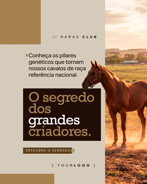 O SEGREDO DOS GRANDES CRIADORES HARAS SOCIAL MEDIA PSD EDITÁVEL