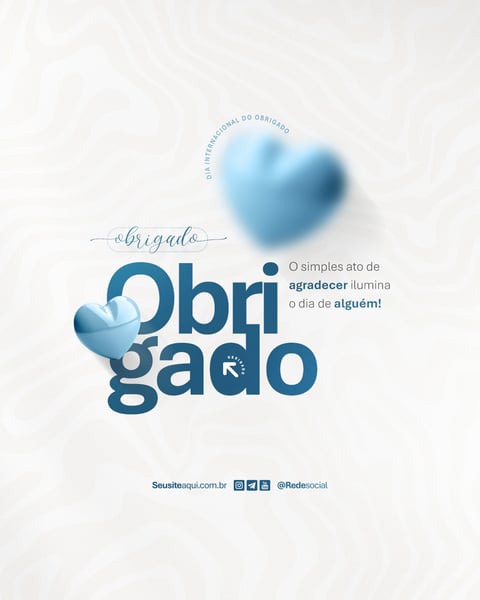 DIA INTERNACIONAL DO OBRIGADO 11 DE JANEIRO DIA DO OBRIGADO SOCIAL MEDIA PSD EDITÁVEL
