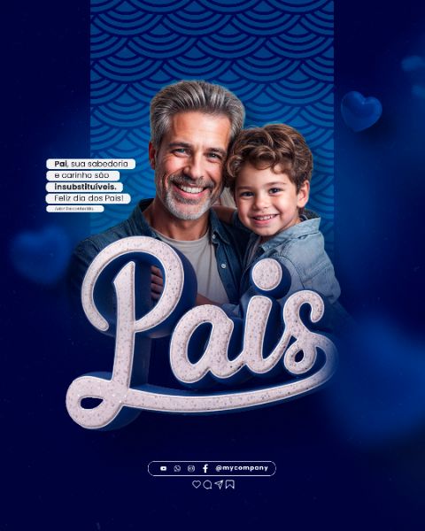 DIA DOS PAIS 11 DE AGOSTO CAMPANHA SOCIAL MEDIA FLYER PSD EDITÁVEL