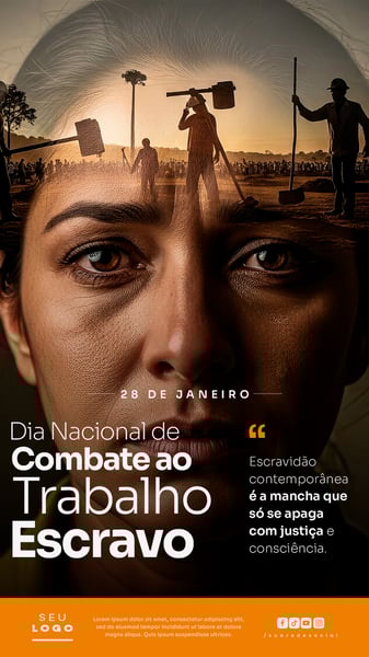 DIA NACIONAL DE COMBATE AO TRABALHO ESCRAVO