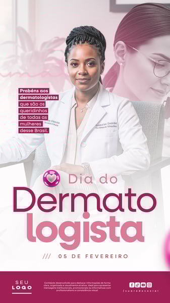 DIA DO DERMATOLOGISTA 5 DE FEVEREIRO STORY SOCIAL MEDIA PSD EDITÁVEL 5