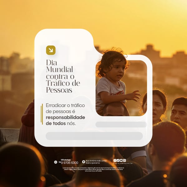30 DE JULHO - DIA MUNDIAL CONTRA O TRÁFICO DE PESSOAS - FLYER SOCIAL MEDIA PSD EDITÁVEL