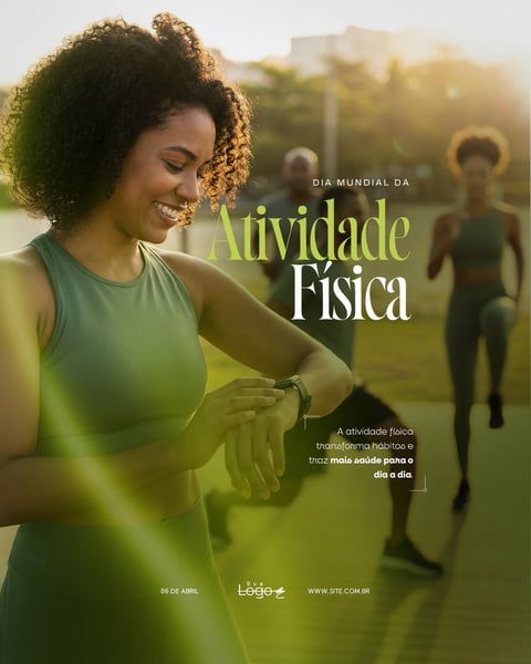 DIA MUNDIAL DA ATIVIDADE FÍSICA 06 DE ABRIL SOCIAL MEDIA PSD EDITÁVEL 4