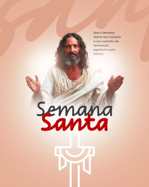 SOCIAL MEDIA - SEMANA SANTA - CAMINHO DE RENOVAÇÃO
