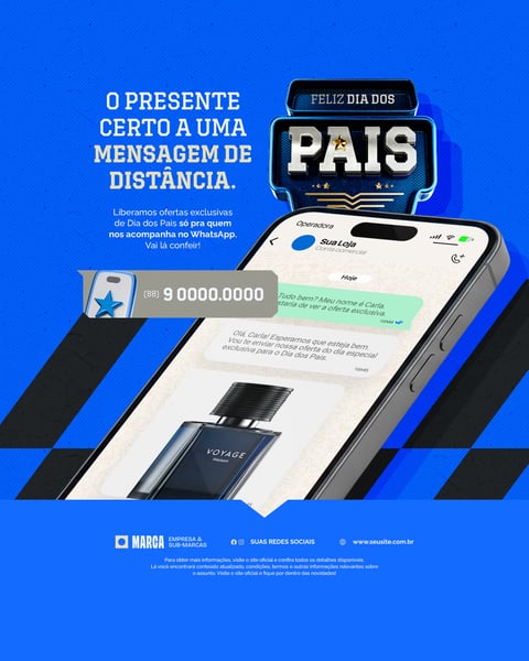 Campanha Feliz Dia dos Pais Ofertas Exclusivas Whatsapp Selo 3D Social Media PSD Editável